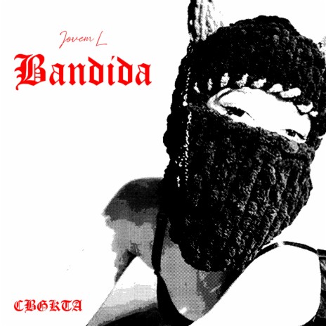 BANDIDA | Boomplay Music