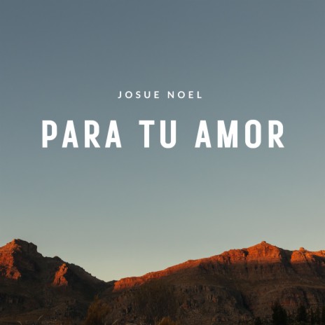 Para Tu Amor | Boomplay Music