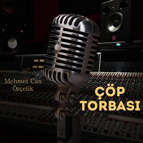 Çöp Torbası | Boomplay Music