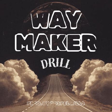 Way Maker | Boomplay Music