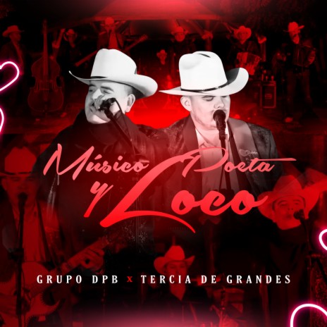 Músico, Poeta y Loco ft. Tercia De Grandes | Boomplay Music