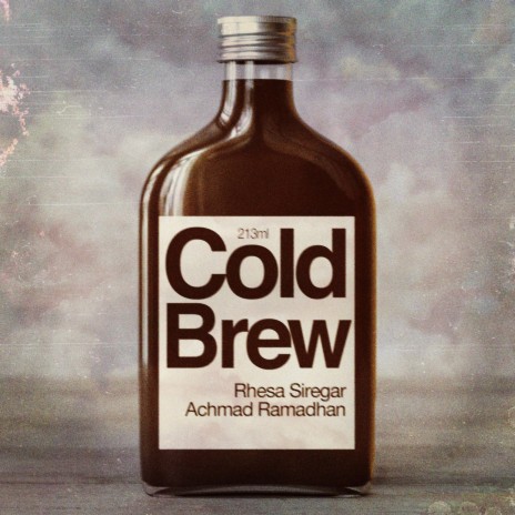 Cold Brew ft. Achmad Ramadhan | Boomplay Music