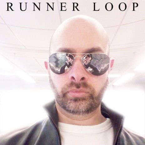 Runner Loop | Boomplay Music