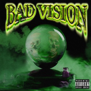 Bad Vision