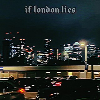 if london lies