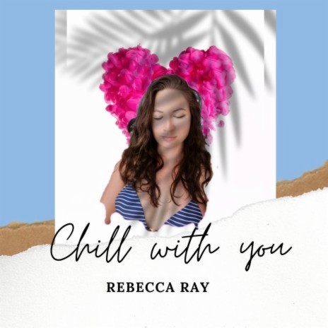 Chill with you | Boomplay Music