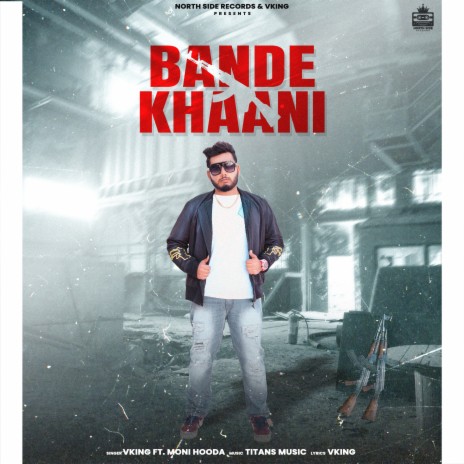 Bande Khaani ft. Moni Hooda | Boomplay Music