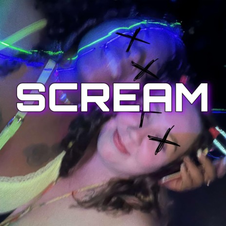 SCREAM | Boomplay Music