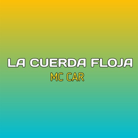 La Cuerda Floja | Boomplay Music