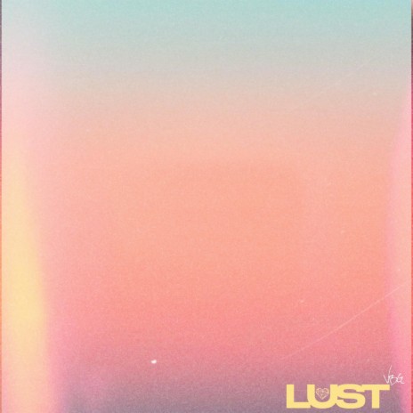 LUST | Boomplay Music