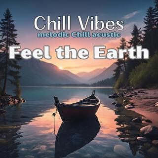 Feel the Earth