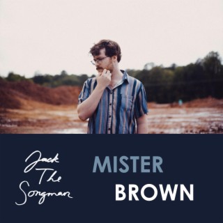 Mister Brown