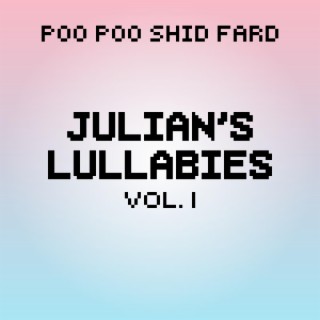Julian's Lullabies, Vol. 1