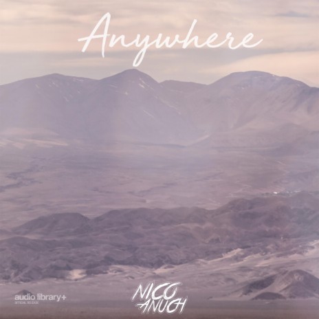 Anywhere | Boomplay Music