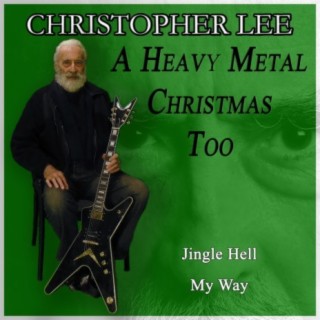 A Heavy Metal Christmas Too