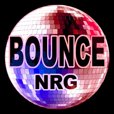 Bounce NRG | Boomplay Music