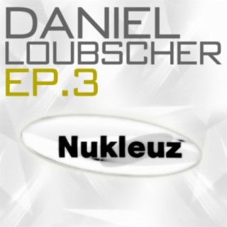 Daniel Loubscher EP 3