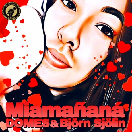 Miamañaná ft. Björn Sjölin | Boomplay Music