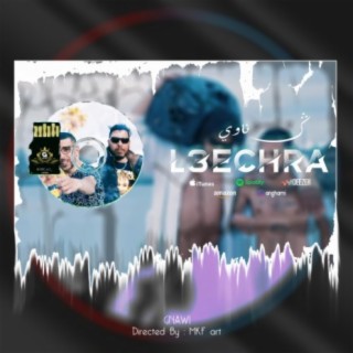L3ECHRA (feat. MOL MIC)