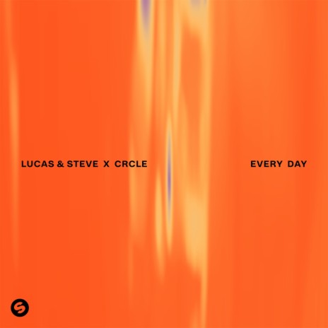 Every Day ft. CRCLE | Boomplay Music