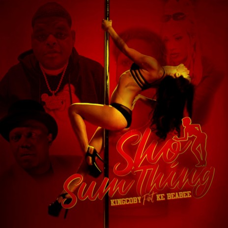 Sho Sumthing ft. KeBayBee | Boomplay Music