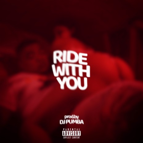 Ride With You | Boomplay Music