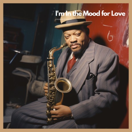 I'm In the Mood for Love | Boomplay Music