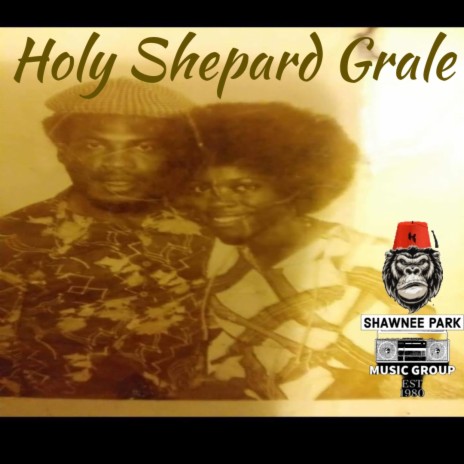 Holy Shepard Grale