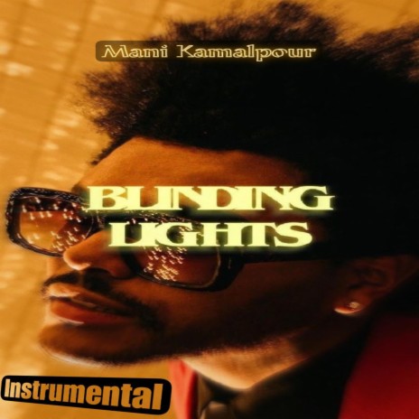 Blinding Lights (Instrumental) | Boomplay Music