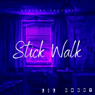 Stick Walk