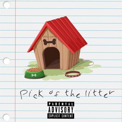 Pick of the litter | Boomplay Music