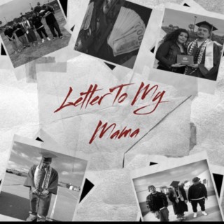Letter To My Mama EP