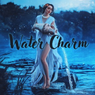 Water Charm: Delicate Music with Soft Rain, Ocean Waves and Mountain Stream for Stress Relief and Better Sleep