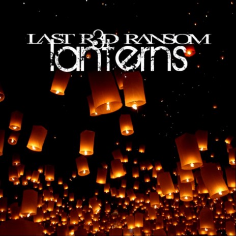 Lanterns | Boomplay Music