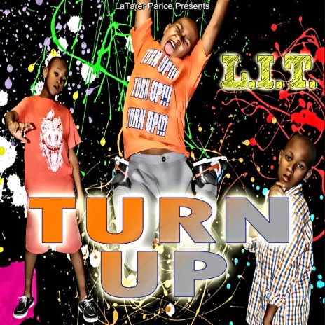 Turn Up! | Boomplay Music