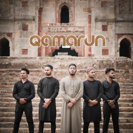 Qamarun (feat. Suhail Koorad, Manhal, Safvan & Abu Thahir Cheekodi) | Boomplay Music