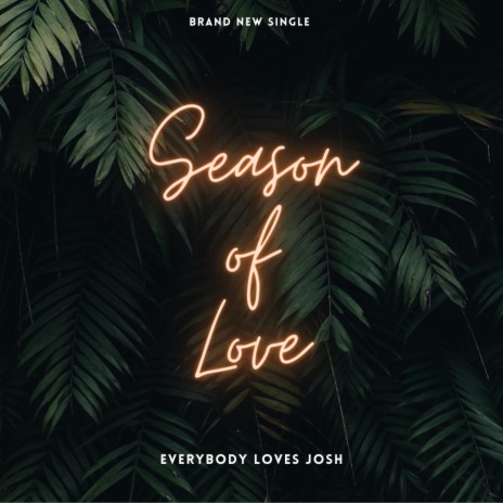 Season Of Love | Boomplay Music