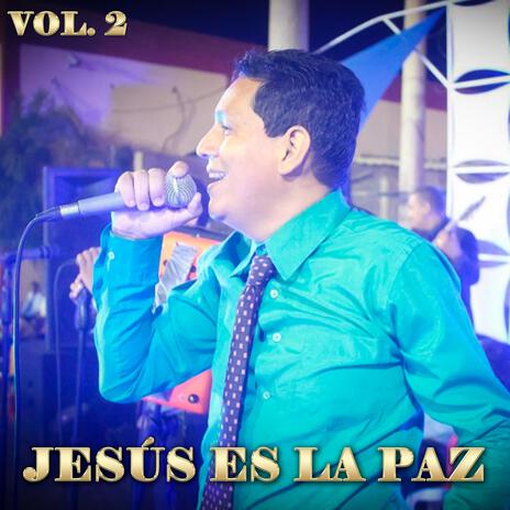 Jesus es la paz | Boomplay Music