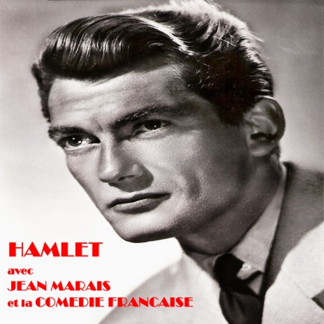 Hamlet ft. Comedie Francaise & Marcel Pagnol | Boomplay Music