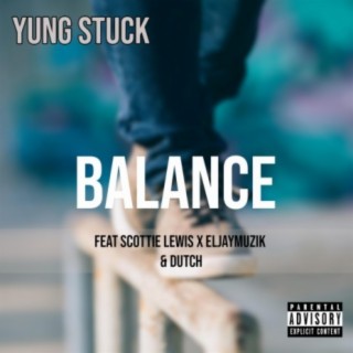 Balance (feat. Scottie Lewis, Dutch & EljayMuzik)