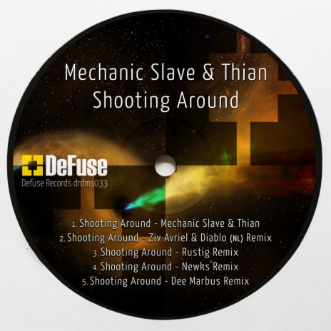 Shooting Around (Ziv Avriel & Diablo (NL) Remix) ft. Thian