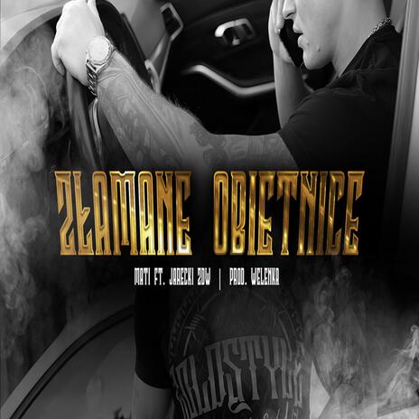 Złamane obietnice ft. Jarecki ZDW | Boomplay Music