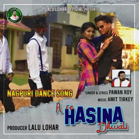 A Re Hasina Dilwali ft. JOY MUNDARI & SUMAN EKKA | Boomplay Music