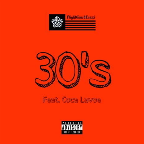 30's ft. Coca Lavoe | Boomplay Music