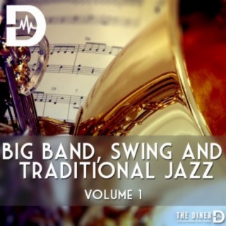 Big Band, Swing and Traditional Jazz, Vol. 1