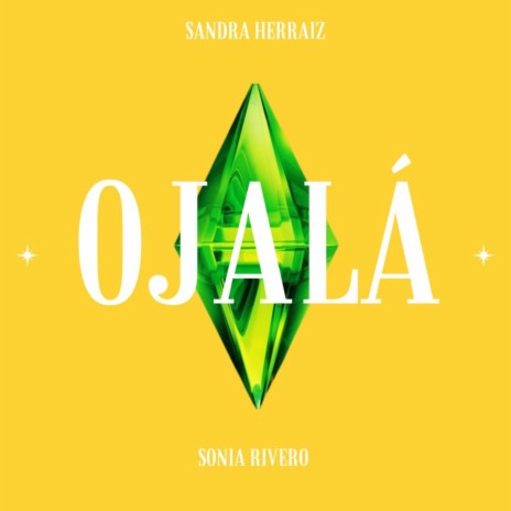 Ojalá ft. Sonia Rivero | Boomplay Music