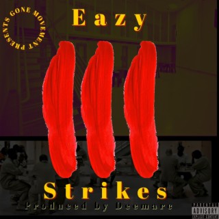 3 strikes lyrics | Boomplay Music