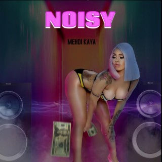 noisy