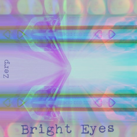 Bright Eyes | Boomplay Music