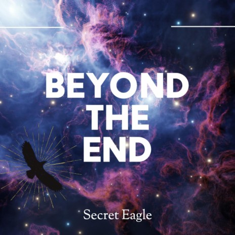 Beyond The End | Boomplay Music